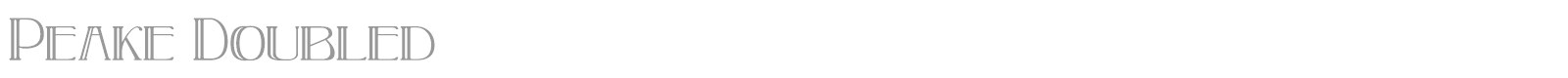 Peake Doubled font preview